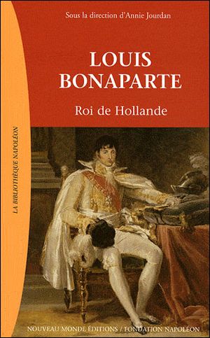 Louis Bonaparte, roi de Hollande