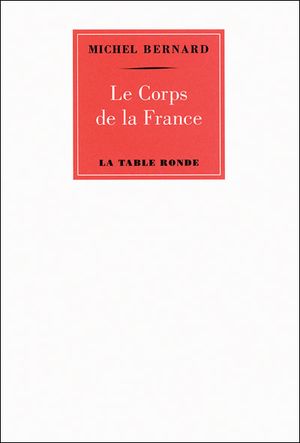 Le corps de la France