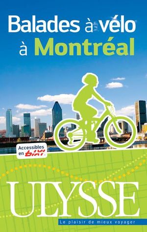Balades à vélo à Montréal