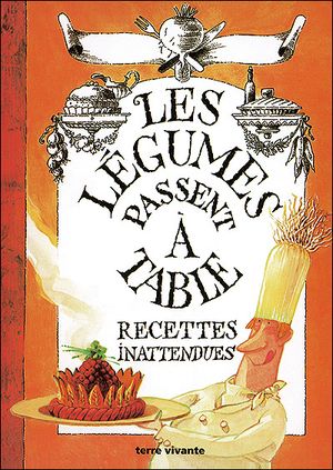 Les légumes passent à table