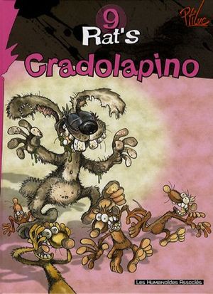 Cradolapino - Rat's, tome 9