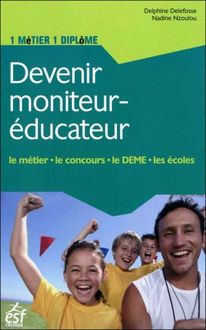 Devenir moniteur-éducateur