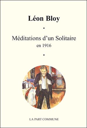 Méditations d'un solitaire en 1916