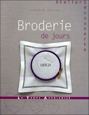 Broderie de jours