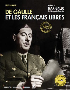 De Gaulle et les français libres