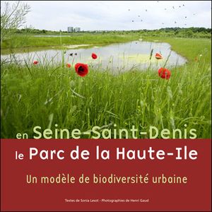 En Seine-Saint-Denis le parc de la Haut-Ile