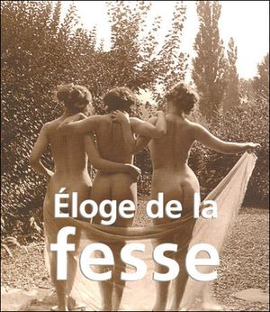 Eloge de la fesse