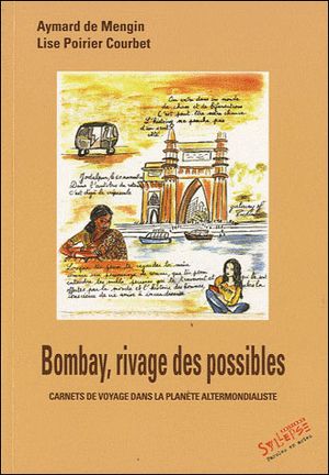 Bombay, rivages des possibles