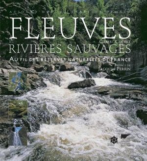 Fleuves et rivieres sauvages