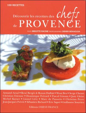 Découvrir les recettes des chefs de Provence