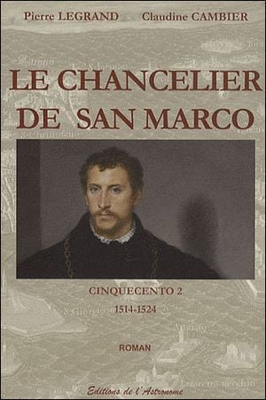 Le chancelier de San Marco, 1514-1524