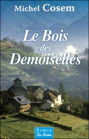 Le bois des demoiselles