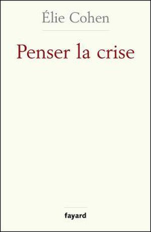 Penser la crise