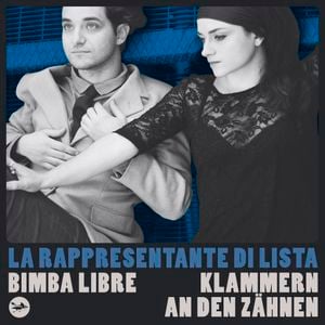 Bimba libre / Klammern an den Zähnen (Single)