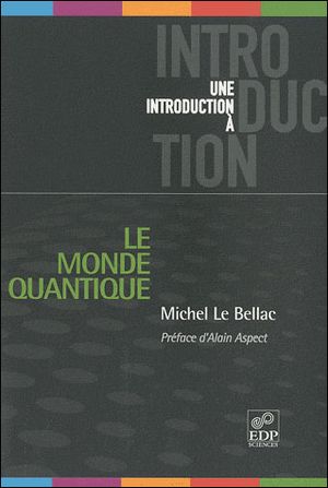 Le monde quantique