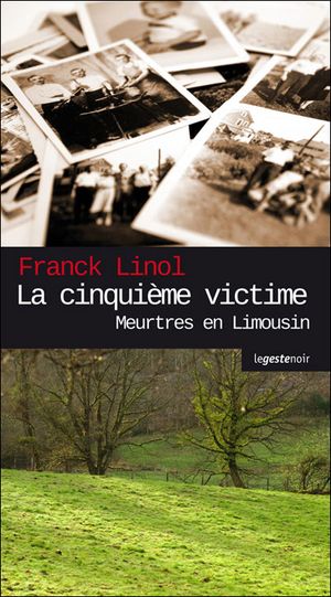 La cinquième victime