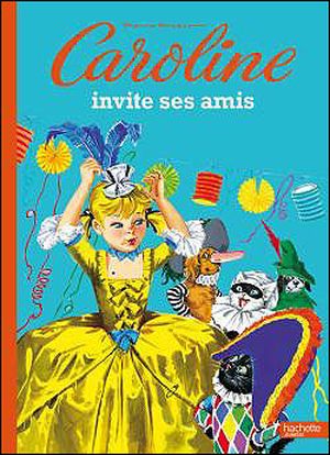 Caroline invite ses amis