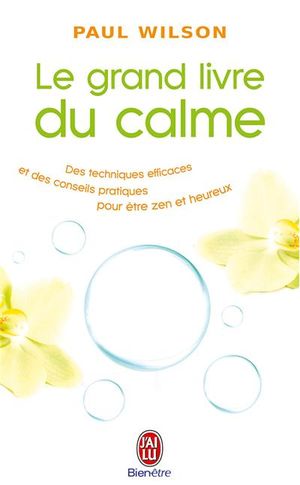 Le grand livre du calme