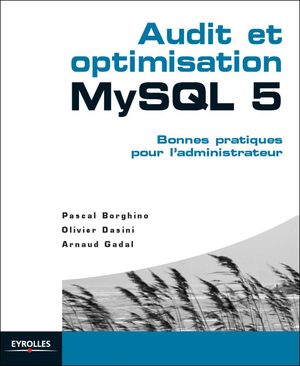 Audit et optimisation MySQL 5