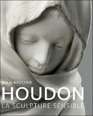 Jean-Antoine Houdon, sculpture et volupté