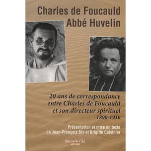 Père de Foucauld,  Abbé Huvelin