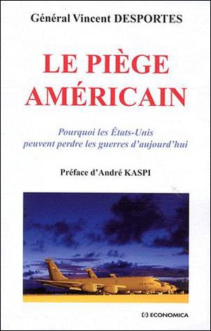 Le piège américain