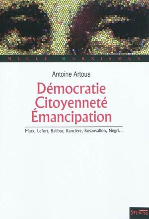 Démocratie, citoyenneté, émancipation