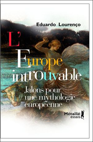 L'Europe introuvable