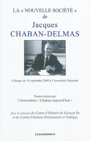 Le discours de Jacques Chaban-Delmas sur la nouvelle société