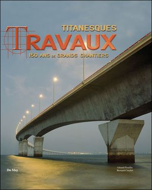 Titanesques travaux