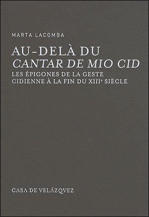 Au-delà du Cantar de mio Cid