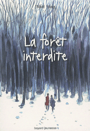 La Forêt interdite