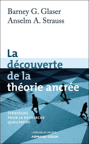 La découverte de la théorie ancrée