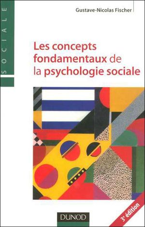 Concepts fondamentaux de la psychologie sociale
