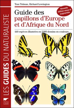 Guide des papillons d'Europe et d'Afrique du Nord