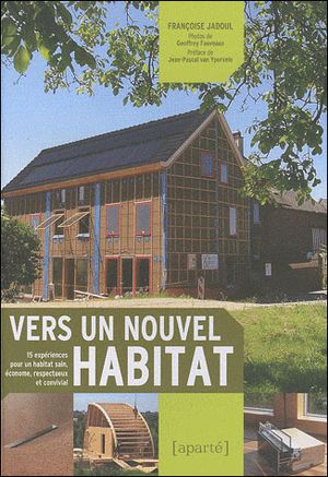 Vers un nouvel habitat