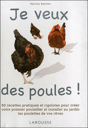 Je veux des poules !