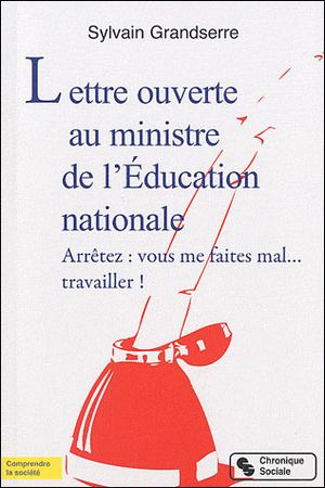 Lettre ouverte au ministre de l'Education Nationale