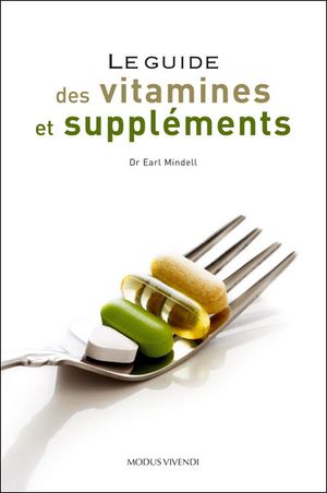 Le guide des vitamines et suppléments