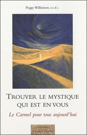 Trouver le mystique qui est en vous