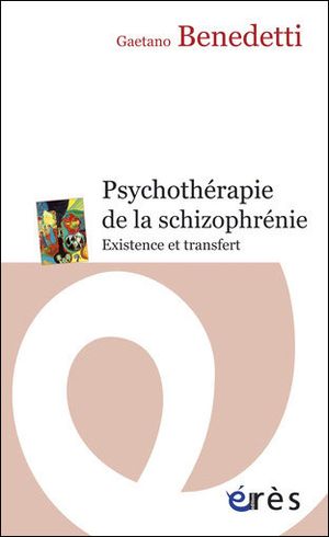 Psychothérapie de la schizophrénie