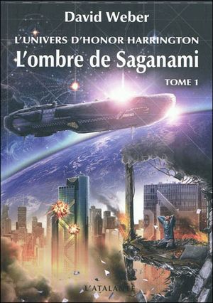 L'Ombre de Saganami, partie 1