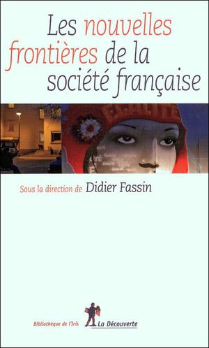Les nouvelles frontières de la sociéte française