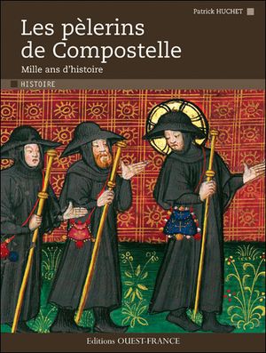 Les pélerins de Compostelle