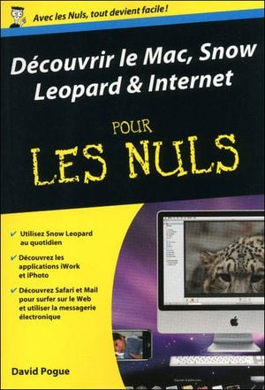 Découvrir le Mac Snow Leopard et Internet pour les nuls