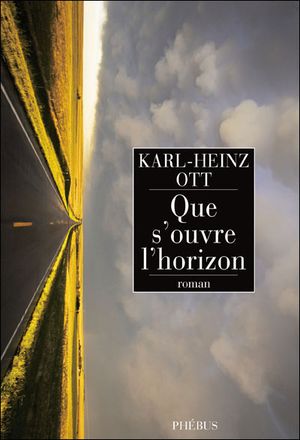 Que s'ouvre l'horizon