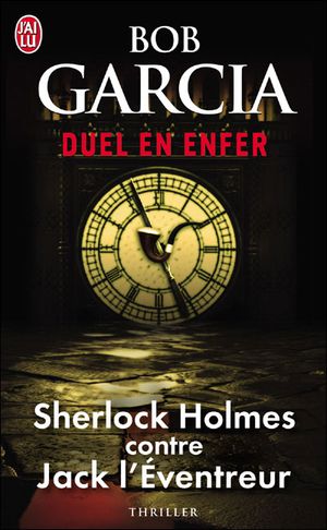 Duel en enfer, Sherlock Holmes contre Jack L'Eventreur