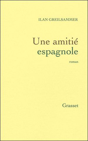 Une amitié espagnole