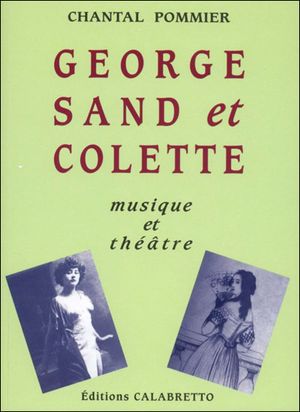 George Sand et Colette