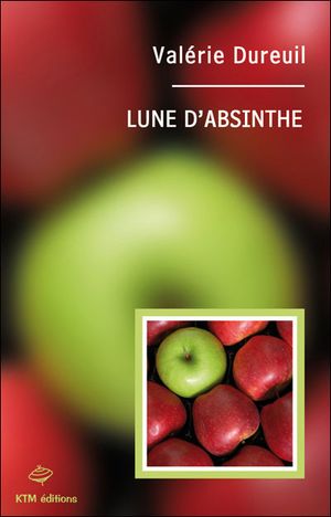 Lune d'absinthe